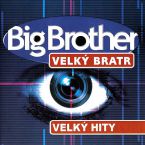 Big Brother VELK BRATR VELK HITY cd